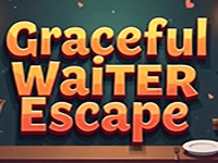 Graceful Waiter Escape